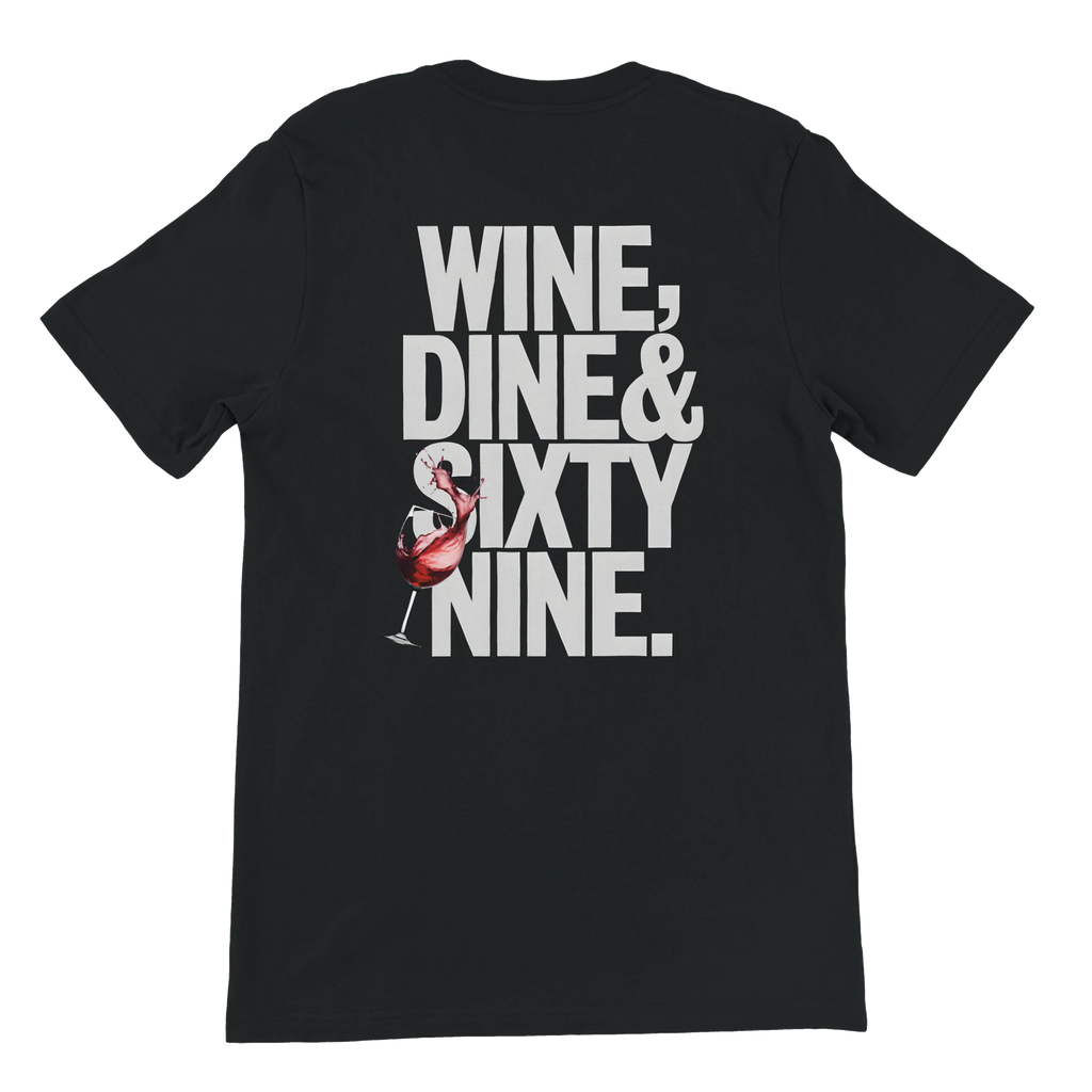 Wine Dine & ... Tee